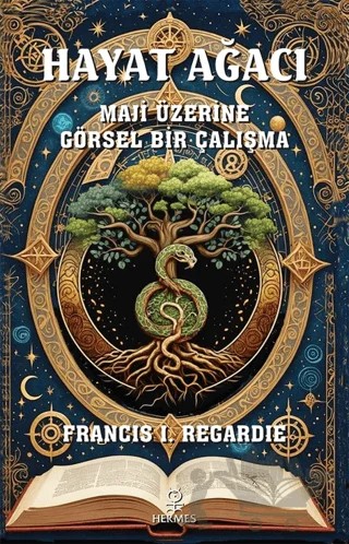 Hayat Ağacı – Francis Israel Regardie – Hermes Yayınları kitap kapağı
