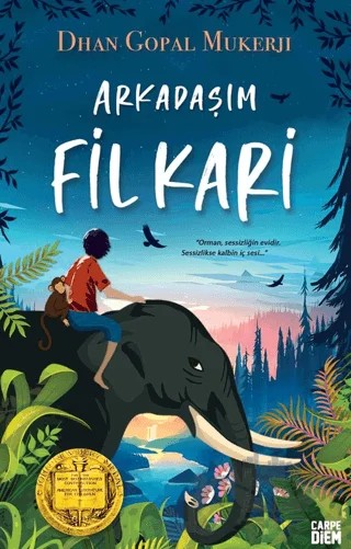 Arkadaşım Fil Kari – Dhan Gopal Mukerji – Carpe Diem Kitapları kitap kapağı