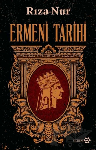 Ermeni Tarihi – Rıza Nur – Yeditepe Yayınevi kitap kapağı
