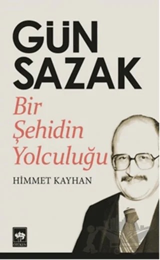 Gün Sazak – Himmet Kayhan – Ötüken Neşriyat kitap kapağı