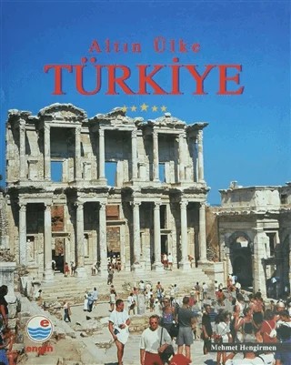 Altın Ülke Türkiye – Mehmet Hengirmen – Engin Yayınevi kitap kapağı