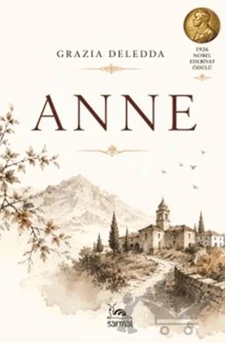 Anne – Grazia Deledda – Sarmal Kitabevi kitap kapağı