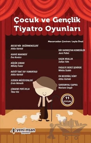 Çocuk ve Gençlik Tiyatro Oyunları - 11 Oyun – Kolektif – Yeni İnsan Yayınevi kitap kapağı