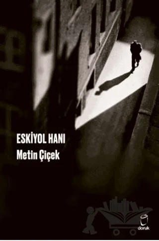 Eskiyol Hanı – Metin Çiçek – Doruk Yayınları kitap kapağı