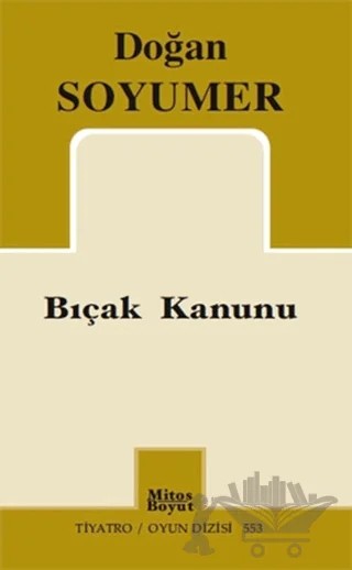 Bıçak Kanunu – Doğan Soyumer – Mitos Boyut Yayınları kitap kapağı