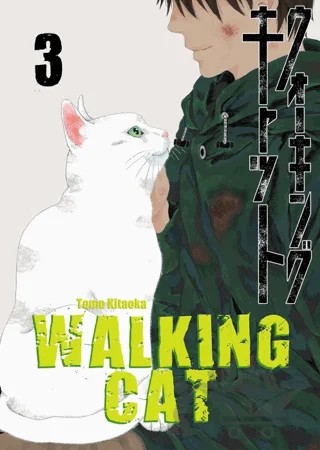 Walking Cat Cilt 3 – Tomo Kitaoka – Uykulu Kahve Yayınevi kitap kapağı