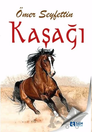 Kaşağı – Ömer Seyfettin – Sen Yayınları kitap kapağı
