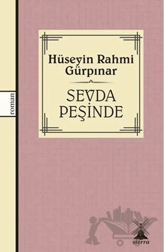 Sevda Peşinde – Hüseyin Rahmi Gürpınar – Sierra Kitap kitap kapağı
