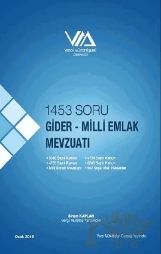1453 Soru Gider - Milli Emlak Mevzuatı – Sinan Kaplan – Vergi Müfettişleri Derneği Yayınları kitap kapağı