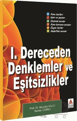 1. Dereceden Denklemler ve Eşitsizlikler – Mustafa Balcı, Serdar İzmirli – Delta Kültür Yayınevi kitap kapağı