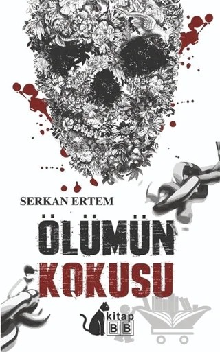 Ölümün Kokusu – Serkan Ertem – BB Kitap kitap kapağı