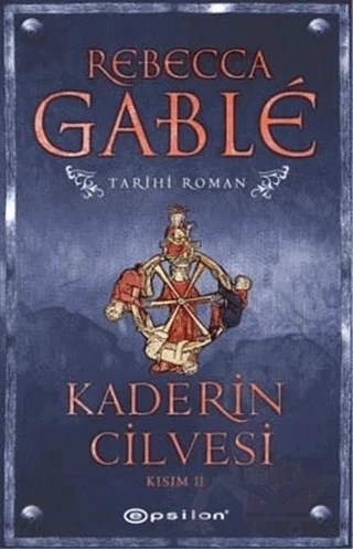 Kaderin Cilvesi - 2 – Rebecca Gable – Epsilon Yayınevi kitap kapağı