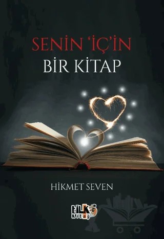Senin 'İç'in Bir Kitap – Hikmet Seven – Tilki Kitap kitap kapağı