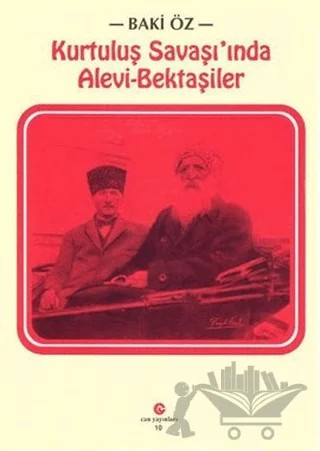 Kurtuluş Savaşı’nda Alevi - Bektaşiler – Baki Öz – Can Yayınları (Ali Adil Atalay) kitap kapağı