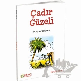 Çadır Güzeli – M. Yaşar Kandemir – Pırıltı Kitapları - Erkam kitap kapağı