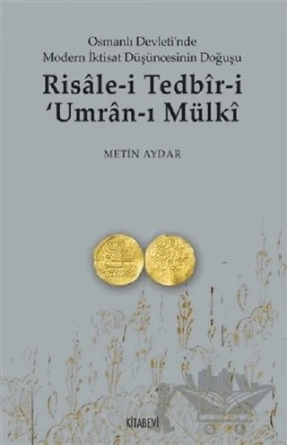 Risale-i Tedbir-i Umran-ı Mülki – Metin Aydar – Kitabevi Yayınları kitap kapağı
