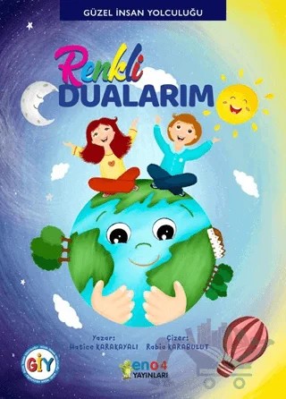 Renkli Dualarım – Hatice Karakayalı – eno4 Yayınları kitap kapağı