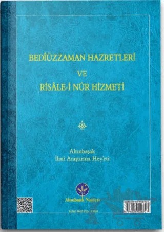 Bediüzzaman Hz. ve Risale-i Nur Hizmeti (Mukayeseli) – Kolektif – Altınbaşak Neşriyat kitap kapağı