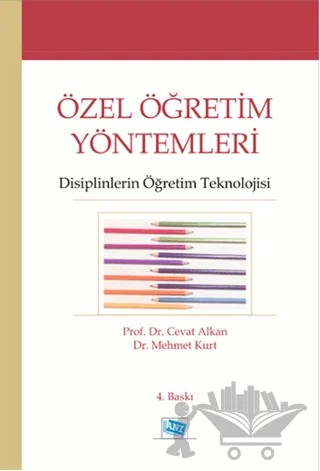 Özel Öğretim Yöntemleri – Cevat Alkan, Mehmet Kurt – Anı Yayıncılık kitap kapağı