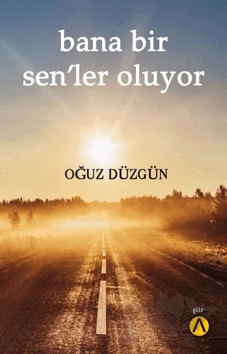 Bana Bir Sen’ler Oluyor – Oğuz Düzgün – Ares Yayınları kitap kapağı