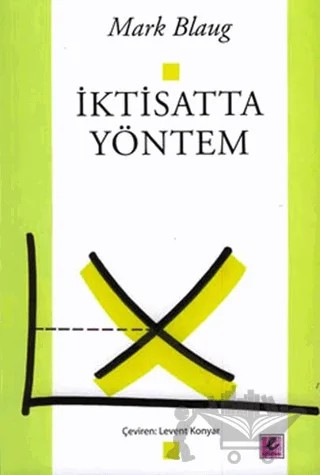 İktisatta Yöntem – Mark Blaug – Efil Yayınevi kitap kapağı