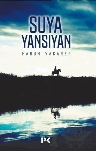 Suya Yansıyan – Harun Yakarer – Profil Kitap kitap kapağı