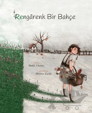 Rengarenk Bir Bahçe – Betül Duran – Ketebe Çocuk kitap kapağı