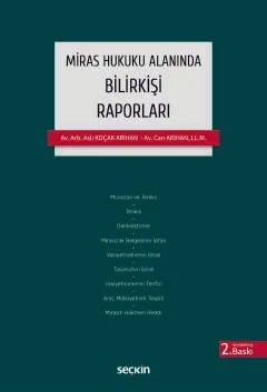 Miras Hukuku Alanında Bilirkişi Raporları – Aslı Arıhan, Can Arıhan – Seçkin Yayıncılık kitap kapağı