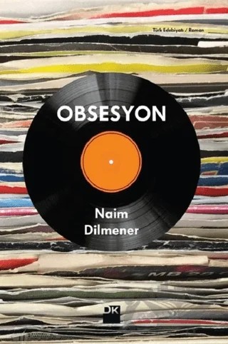 Obsesyon – Naim Dilmener – Doğan Kitap kitap kapağı