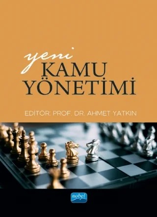 Yeni Kamu Yönetimi – Ahmet Yatkın, Canan Emek İnan, Firdevs Koç Baykara, Gökhan Tuncel, Hasan Yılmaz, Haydar Albayrak, Murat Sezik, S. Mustafa Önen, Mehmet Seyda Ozan – Nobel Akademik Yayıncılık kitap kapağı