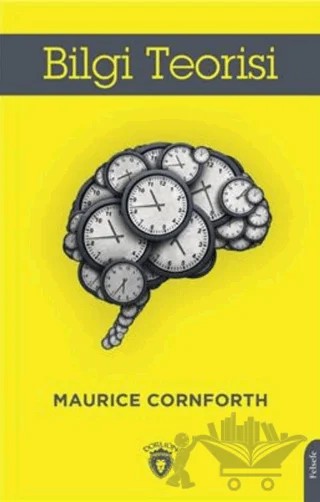 Bilgi Teorisi – Maurice Cornforth – Dorlion Yayınları kitap kapağı