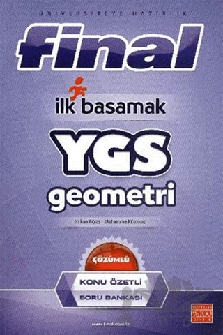 Final İlk Basamak YGS Konu Özetli Geometri Çözümlü Soru Bankası – Muhammed Katıksız, Volkan Uğraş – Final Yayınları kitap kapağı