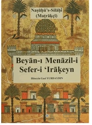Beyan-ı Menazil-i Sefer-i Irakeyn – Matrakçı Nasuh – Türk Tarih Kurumu Yayınları kitap kapağı