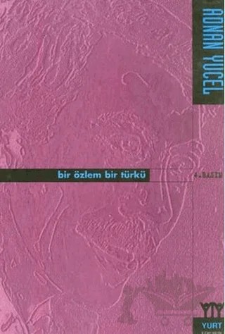 Bir Özlem Bir Türkü – Adnan Yücel – Yurt Kitap Yayın kitap kapağı