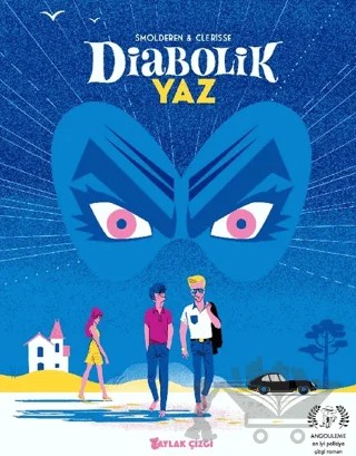 Diabolik Yaz – Clerisse, Smolderen – Aylak Kitap kitap kapağı