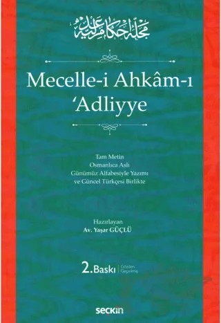 Mecelle-i Ahkam-ı ʿAdliyye – Yaşar Güçlü – Seçkin Yayıncılık kitap kapağı