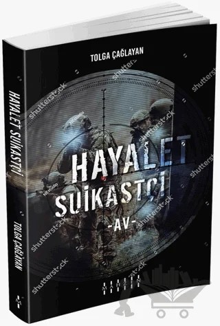 Hayalet Suikastçi - Av – Tolga Çağlayan – Mahzen Yayıncılık kitap kapağı