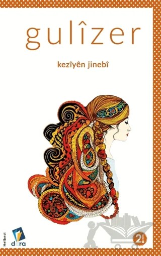 Keziyen Jinebi – Gülizer – Dara Yayınları kitap kapağı