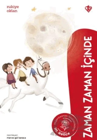 Zaman Zaman İçinde Hz. Hatice – Rukiye Oklan – Türkiye Diyanet Vakfı Yayınları kitap kapağı