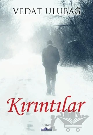 Kırıntılar – Vedat Ulubağ – Favori Yayınları kitap kapağı