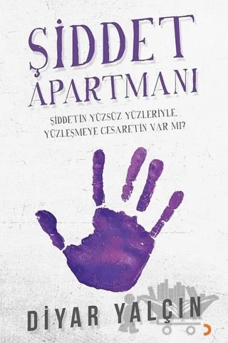 Şiddet Apartmanı – Diyar Yalçın – Cinius Yayınları kitap kapağı