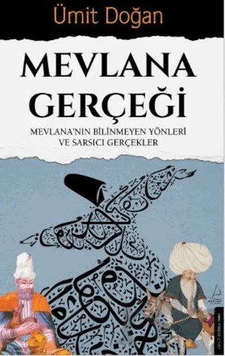 Mevlana Gerçeği – Ümit Doğan – Destek Yayınları kitap kapağı