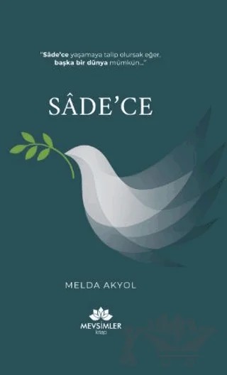 Sade’ce – Melda Akyol – Mevsimler Kitap kitap kapağı
