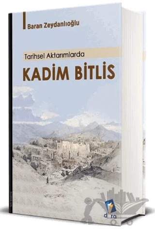 Kadim Bitlis – Baran Zeydanlıoğlu – Dara Yayınları kitap kapağı