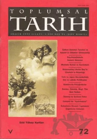 Toplumsal Tarih Dergisi Sayı: 72 – Tarih Vakfı Yurt Yayınları - Toplumsal Tarih Dergisi kitap kapağı