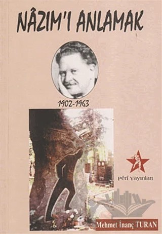 Nazım’ı Anlamak – Mehmet İnanç Turan – Peri Yayınları kitap kapağı