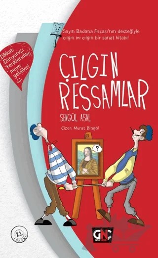 Çılgın Ressamlar – Şengül Asal – Genç Nesil kitap kapağı