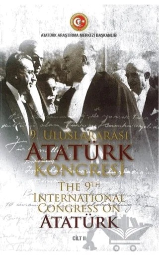 9. Uluslararası Atatürk Kongresi Cilt 2 – Erdem Ünlen, H. Aytuğ Tokur – Atatürk Araştırma Merkezi kitap kapağı
