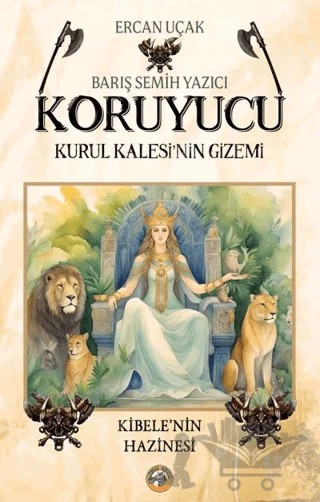 Koruyucu - Kurul Kalesi’nin Gizemi – Ercan Uçak, Barış Semih Yazıcı – Akıllı Zebra kitap kapağı