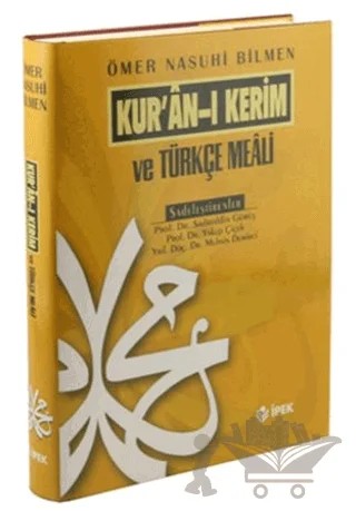 Kur'an-ı Kerim ve Türkçe Meali – Ömer Nasuhi Bildik – İpek Yayın Dağıtım kitap kapağı
